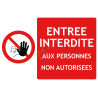 Entrée interdite aux personnes non autorisées