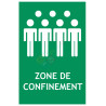 Panneau zone de confinement