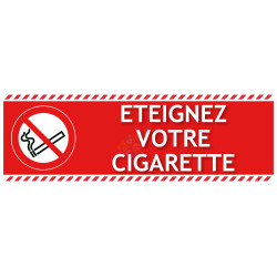 Panneau éteignez votre cigarette gamme laser