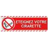 Panneau éteignez votre cigarette gamme xénon