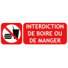 Panneau interdiction de boire ou manger