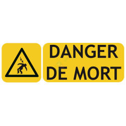 Panneau danger de mort picto-texto format paysage