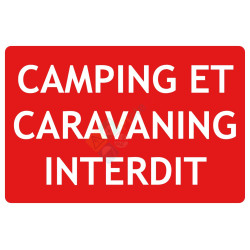 Panneau camping et caravaning interdit