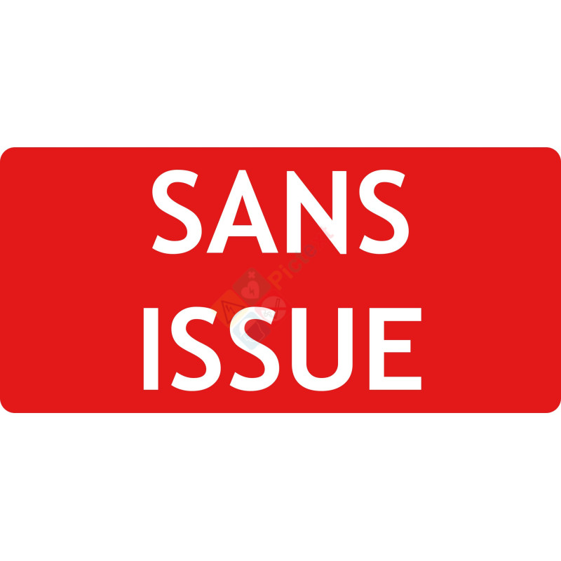 Panneau sans issue