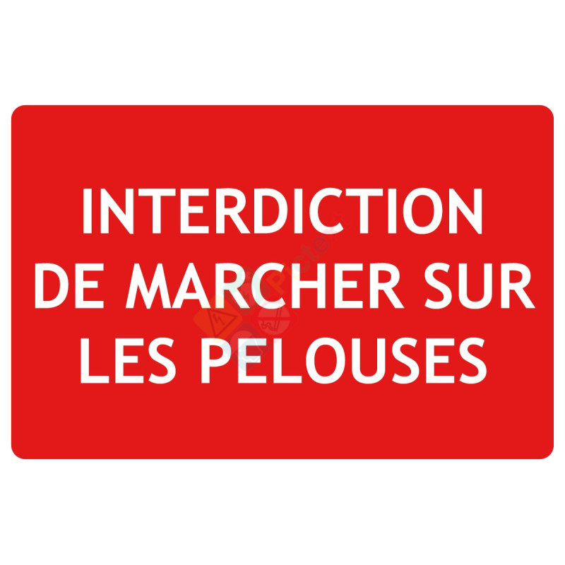 Panneau interdiction de marcher sur les pelouses