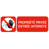 Panneau propriété privée entrée interdite