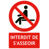 Panneau interdit de s'asseoir