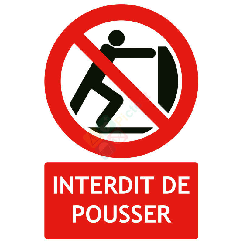 Panneau interdit de pousser format vertical