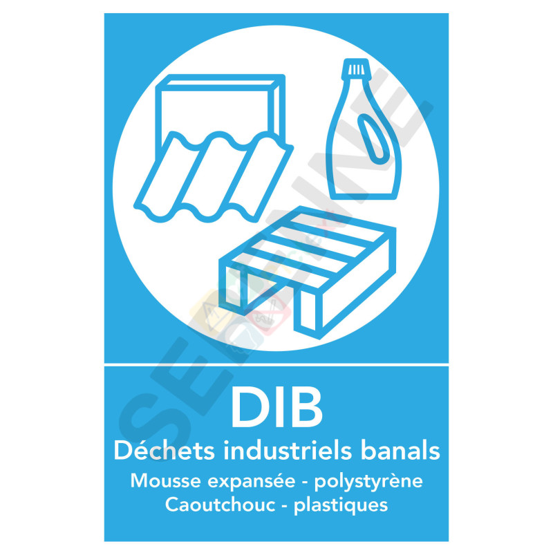 Panneau tri sélectif DIB Déchets Industriels Banals