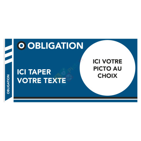 Signalétique Obligation sur mesure gamme ArtGraphic