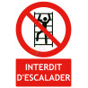 Panneaux interdit d'escalader ISO7010 (INT164)