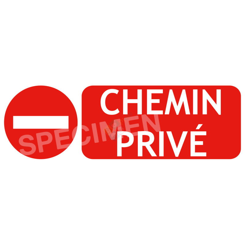 Panneau chemin privé sens interdit (DIV69)