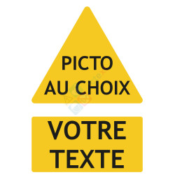 Panneau sur mesure vertical avec picto DANGER