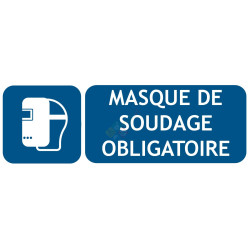 Panneau masque de soudage obligatoire