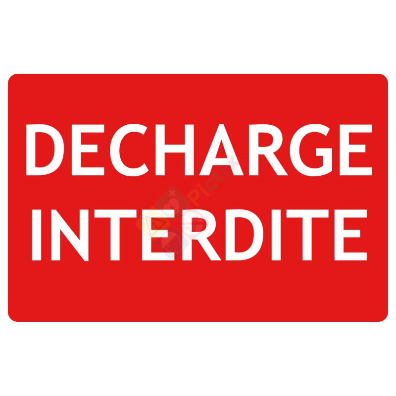 Panneau décharge interdite texto