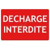 Panneau décharge interdite texto